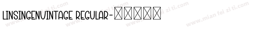 LinsingenVintage Regular字体转换